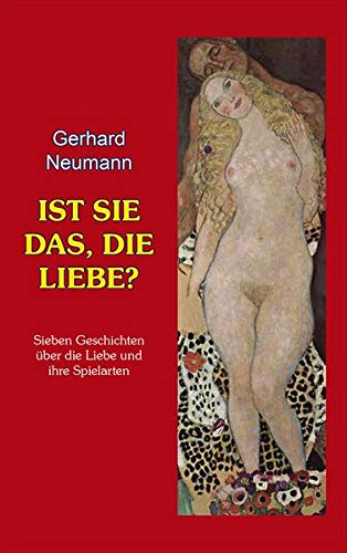 IstSieDasDieLiebe_Gerhard_Neumann